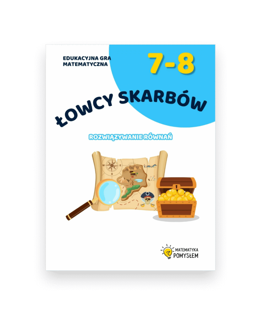 Łowcy Skarbów – Rozwiązywanie równań